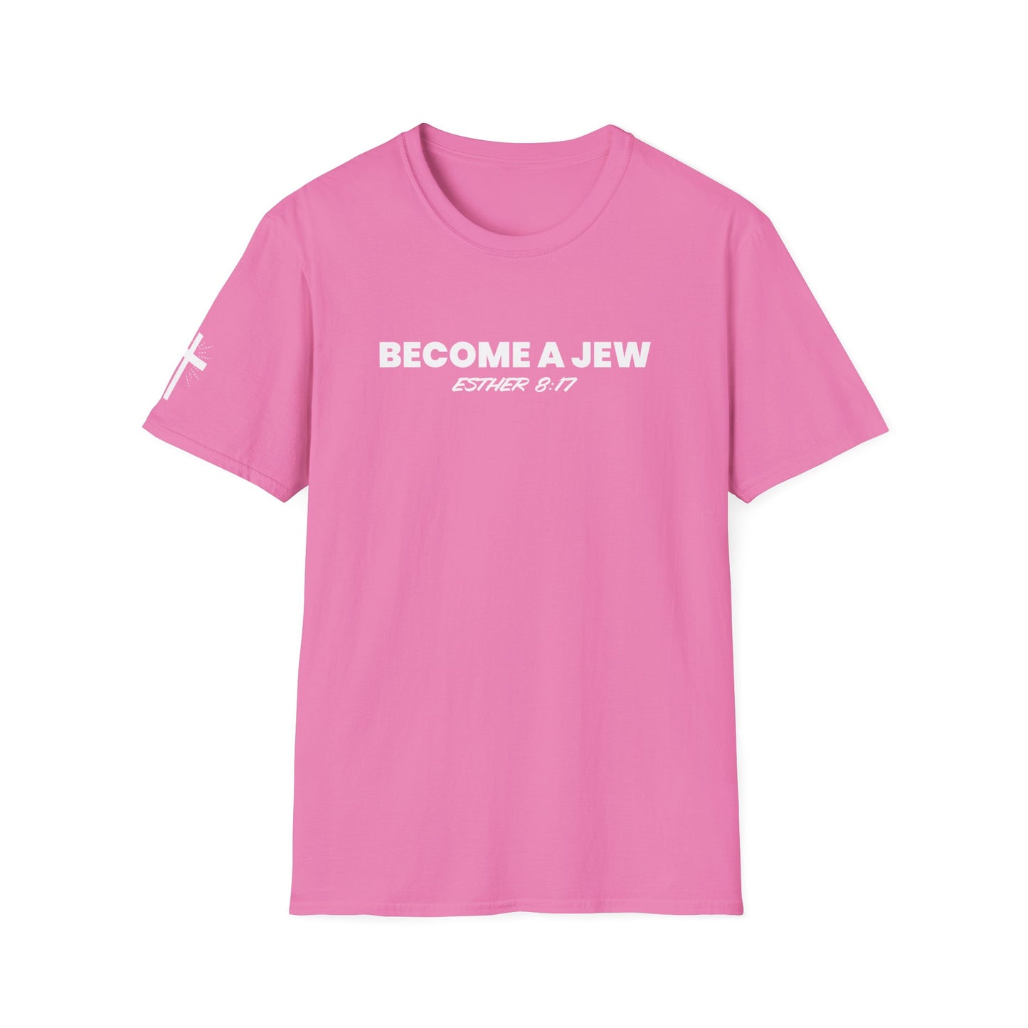 BECOME A JEW™ T-SHIRT